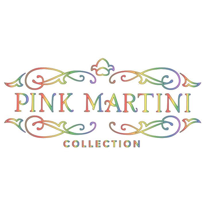 Pink Martini Collection.